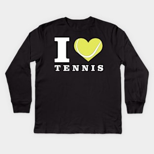 I Love Tennis Kids Long Sleeve T-Shirt